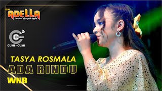 Ada Rindu Tasya Rosmala OM. ADELLA Ngujung Tanjungsari Rembang | WNB