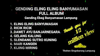 music eling eling banyumasan full album Javanese song ebeg from Lampung world dance asian