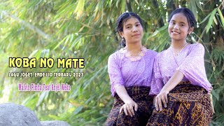 Lagu JOGET  Ende Lio Terbaru 2023 - KOBA NO MATE  - Malvin Pimba Feat Anjel Weko