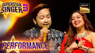 Superstar Singer S3 | 'Tum Dil Ki' पर इस Duo की Performance ने छुआ सबका दिल | Performance