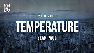 Sean Paul - Temperature | Lyrics