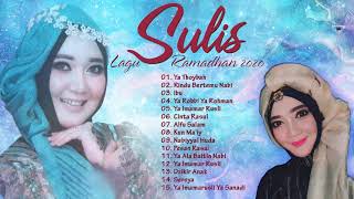 Sulis Full Album ♥☺♪ LAGU RAMADHAN 2020 ♥☺♪ Lagu Religi Islam Terbaik Menyentuh Hati ♥☺♪