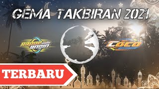 DJ TAKBIR 2021 - TAKBIRAN FULLBASS TERBARU 2021
