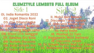 CLUMZTYLE LEMBATA - NONSTOP DISCO REMIX FULL ALBUM VOLUME 1