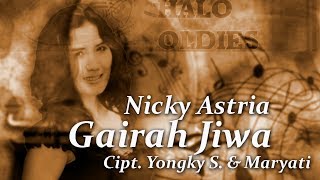 Nicky Astria - Gairah Jiwa (Lyric Video)