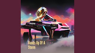Hands up of a Storm