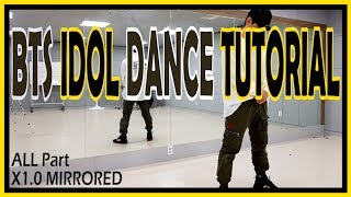 [Dance Tutorial] BTS - IDOL (Count + Mirrored) 안무배우기
