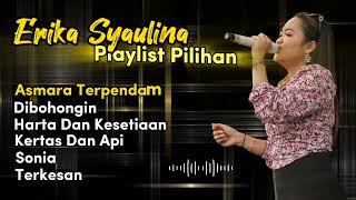 Full Album Pilihan Erika Syaulina || Cover Dangdut || Familys Group