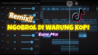 NGOBROL DI WARUNG KOPI-OLD!!Remix(Ewin Mix)