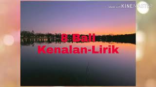 8ball - Kenalan (Lirik Video)