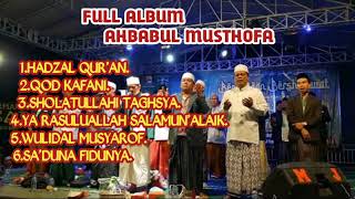 Sholawat Ahbabul Musthofa 2022 || Full Album terbaru !!