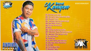 Andika Kangen Full Album - Lagu Tahun 2000an Paling Enak Didengar
