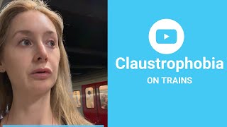 Claustrophobia on trains - how to get over your phobia on the underground.