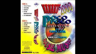 Nanaku 2000 Poco Poco Selection By Yopie Latul House Music Original Full Album