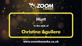 Christina Aguilera - Hurt - Karaoke Version from Zoom Karaoke