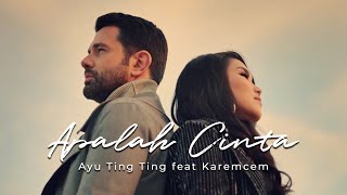 Ayu Ting Ting x Keremcem - Apalah Cinta (Official Music Video)