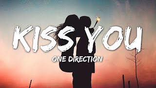 One Direction - Kiss You (Lyrics)