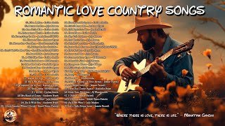 ROMANTIC LOVE SONGS 🎧[Playlist] Love Chill Country Songs 2010s - Feeling With Your Love