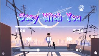 Stay With You (Lyrics)- Cade and Cheat Codes
