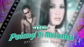 Jamrud - Pelangi Di Matamu (Official Lyric Video)