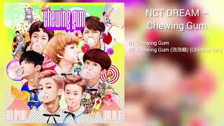 [DOWNLOAD LINK] NCT DREAM - CHEWING GUM (MP3)