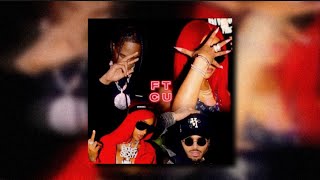 Nicki Minaj, Travis Scott, Chris Brown, Sexyy Redd - FTCU (Sleeze Mix) [ sped up + reverb ]