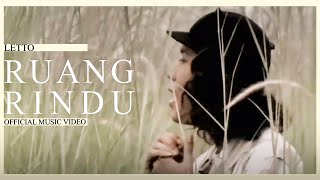 Letto - Ruang Rindu (Official Music Video)