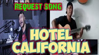 Hotel California - collaboration alip ba ta/joel kriwil (singing guitar cover)