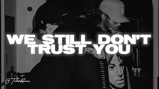 Future, Metro Boomin, The Weeknd - We Still Don't Trust You (Lyrics)