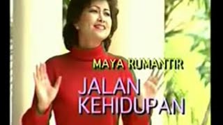 [Official Video] Jalan Kehidupan - Maya Rumantir