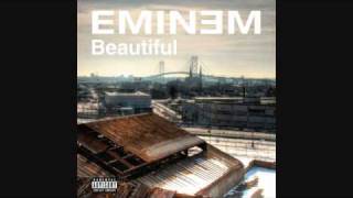 Eminem - Beautiful (Explicit Version) HD