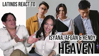 Latinos react to Isyana Sarasvati, Afgan, Rendy Pandugo - Heaven| Audio Review