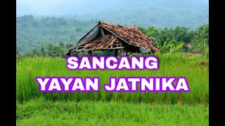Lagu Sunda Sancang-#Yayan Jatnika (Prabu Siliwangi) mp3