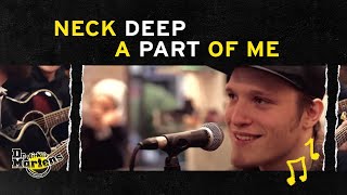 Dr. Martens Presents: Neck Deep 'A Part of Me' | Live at Hit the Deck Festival