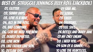 Best of struggle Jennings Jelly Roll (Jack Box)