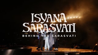 Behind The Sarasvati | Isyana Sarasvati at Raisa Live in Concert GBK 2023