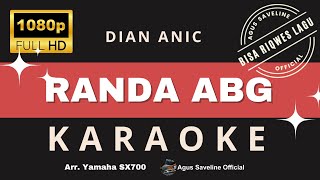 RANDA ABG KARAOKE LIRIK | DIAN ANIC