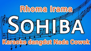 Lagu Karaoke Sohiba (Rhoma Irama) - Karaoke Dangdut | HD