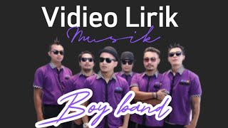 TIPE-X - BOY BAND ( VIDEO LIRIK)