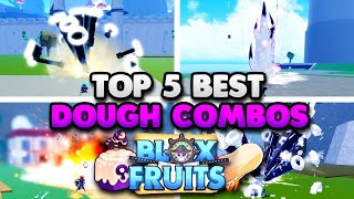 I Used My Top 5 BEST DOUGH Combos For Bounty Hunting In Blox Fruits...