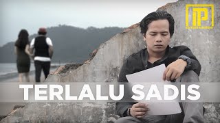 IPANK - Terlalu Sadis (Official Music Video)