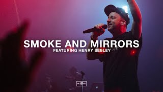 Smoke and Mirrors (feat. Henry Seeley) // The Belonging Co