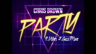 Chris Brown-Party ft Usher & Gucci Mane[official audio]
