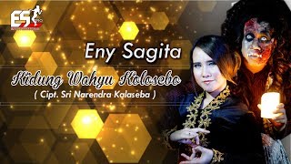 Eny Sagita - Kidung Wahyu Kolosebo | Dangdut (Official Music Video)
