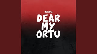 Dear My Ortu