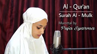 Murottal Al-Qur'an Surah Al-Mulk by Puja Syarma