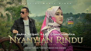 Nyanyian Rindu - Andra Respati ft. Gisma Wandira (Official Music Video)