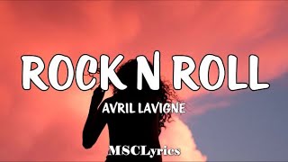 Avril Lavigne - Rock N Roll(Lyrics)🎵