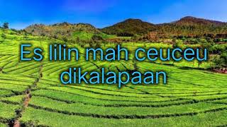 Lirik Es Lilin - Lagu Daerah Jawa Barat