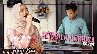 Sembilu Berbisa / Romantika Airmata - Iwan Salman | Live Cover by AndiRini ft. Benny